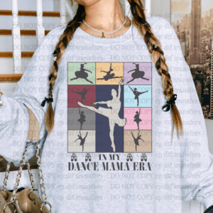 Block In My Dance Mama Era Blk Text DTF TRANSFER