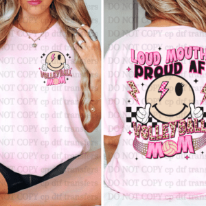 Loud And Proud Volleyball Mom With Pocket  DTF TRANSFER