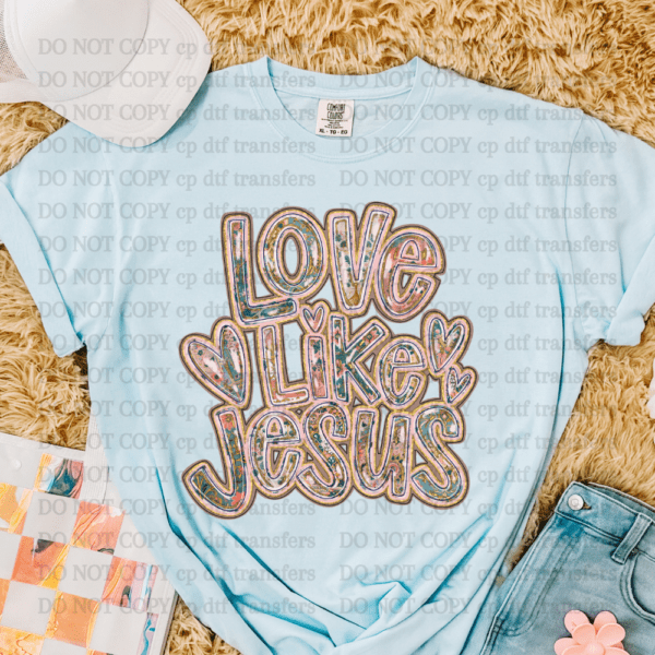 Love Like Jesus T-SHIRT