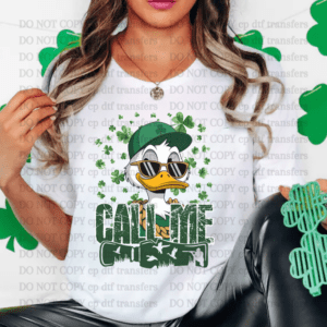 St Patricks Day Call Me Duck DTF TRANSFER