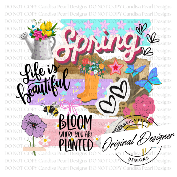 Spring Life Is Beautiful Collage PNG DIGITAL DOWNLOAD