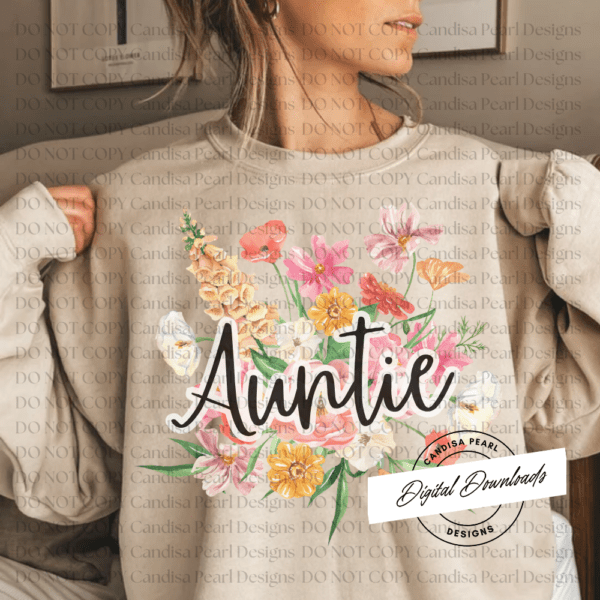 Auntie Floral Bouquet  PNG DIGITAL DOWNLOAD