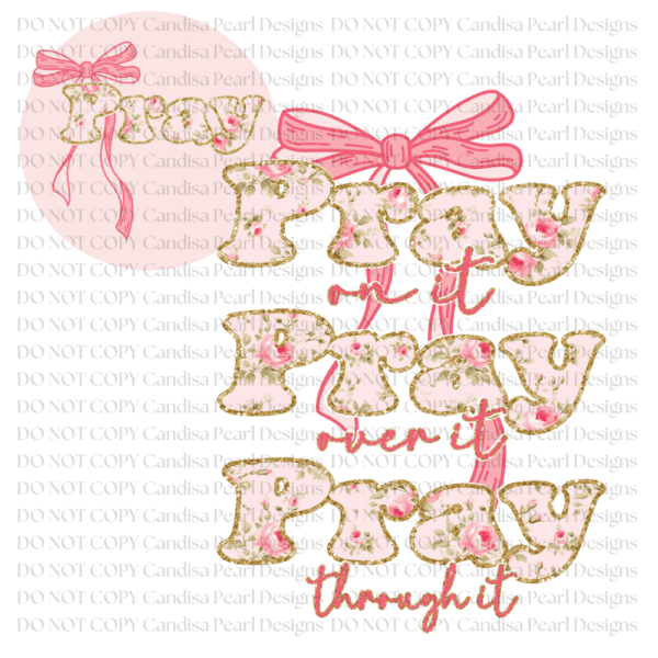 Pray Pray Pray Pink Bow PNG DIGITAL DOWNLOAD