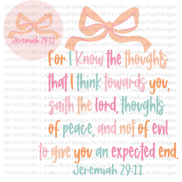 For I Know The Thoughts That I Think Towards You PNG DIGITAL DOWNLOAD