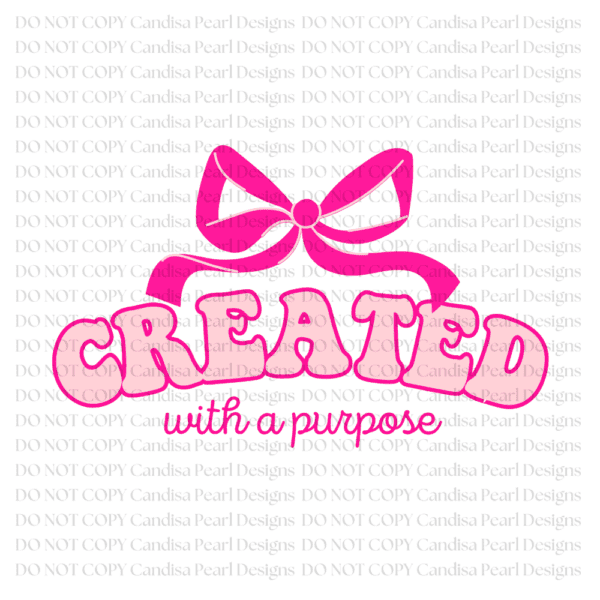 Created With A Purpose Pinks Bow  PNG DIGITAL DOWNLOAD