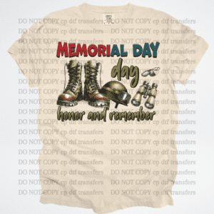 Memorial Day Honor And Remember  DTF TRANSFER
