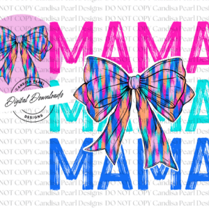 Mama Neon Blue  Bow PNG DIGITAL DOWNLOAD