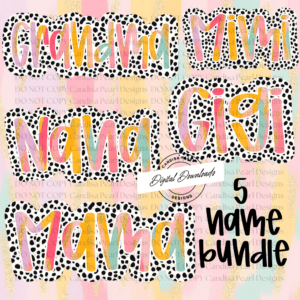 Mama Names Bundle PNG DIGITAL DOWNLOAD