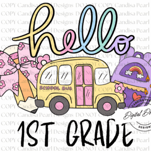 Hello Pastel 1st Grade PNG DIGITAL DOWNLOAD
