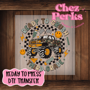 Monster Truck Crush Third Grade DTF TRANSFER