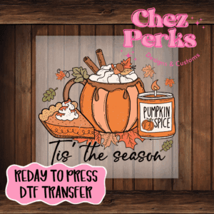 Tis The Season Latte Pie Candle DTF TRANSFER