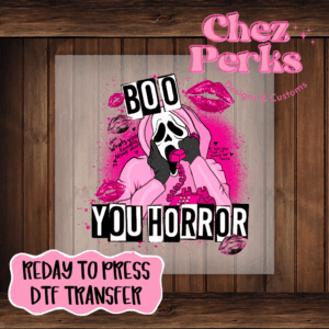 Scream Boo You Horror DTF TRANSFER