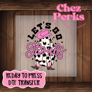 Western Lets Go Ghouls DTF TRANSFER