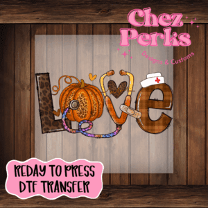 Fall Love Nurse DTF TRANSFER