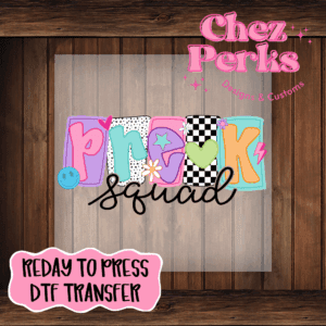 Funky Pre-K Squad DTF TRANSFER