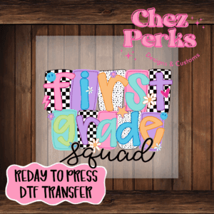 Funky First Grade Squad DTF TRANSFER