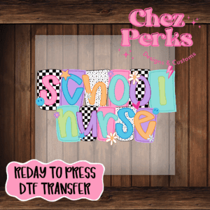 Funky School Nurse DTF TRANSFER