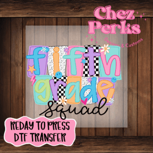 Funky Fifth Grade Squad DTF TRANSFER