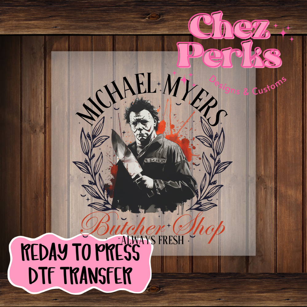 Michael Myers Butcher Shop DTF TRANSFER