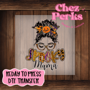 Spooky Mama Bun DTF TRANSFER