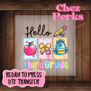 Hello Third Grade – Doodle Back-to-School DTF TRANSFER