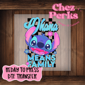 Ohana Means Family DTF TRANSFER