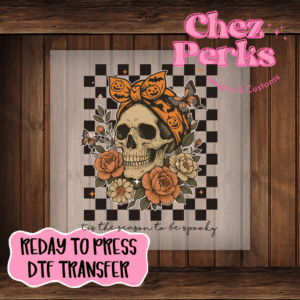 Tis The Season To Be Spooky DTF TRANSFER