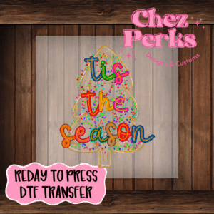 Tis The Season Christmas Tree DTF TRANSFER