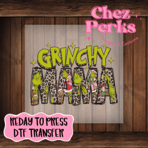 Grinchy Mama Leopard DTF TRANSFER