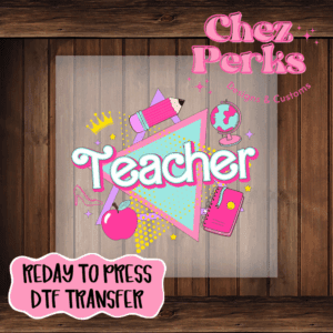 Barbie Teacher DTF TRANSFER