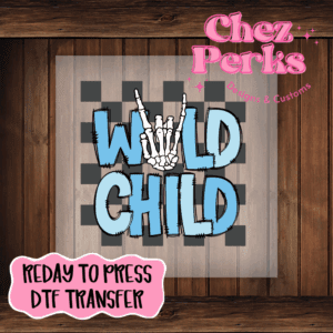 Wild Child DTF TRANSFER