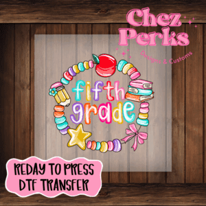 Fifth Grade Friendship Bracelet DTF TRANSFER