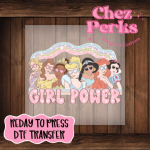 Disney Princess Girl Power DTF TRANSFER