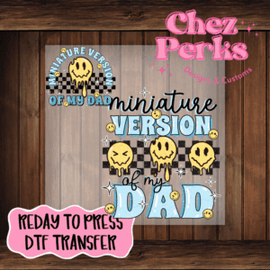 Miniature Version Of Dad w/ Pocket Pieces DTF TRANSFER