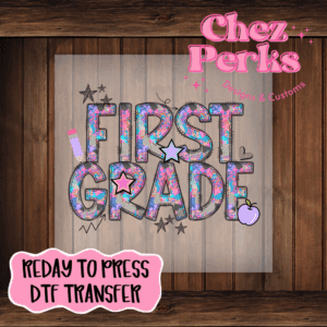 Retro Glitter First Grade DTF TRANSFER