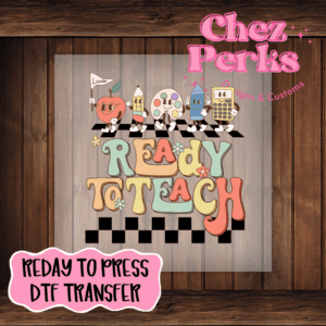 Retro Ready To Teach DTF TRANSFER
