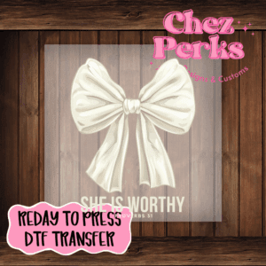 She Is Worthy Ivory Bow DTF TRANSFER