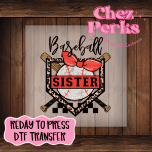 Baseball Sister DTF TRANSFER