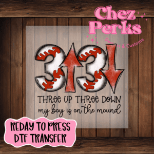 My Boy Is On The Mound DTF TRANSFER