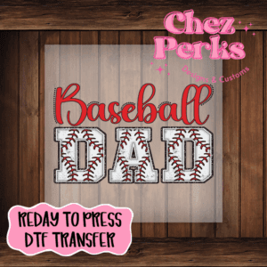 Baseball Dad DTF TRANSFER