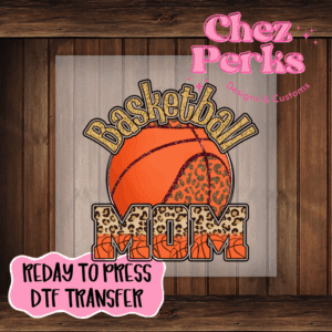 Basketball Mom DTF TRANSFER
