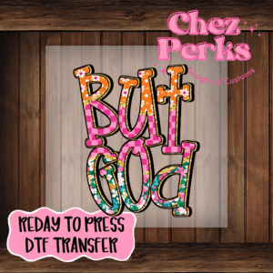 But God Orange Pink DTF TRANSFER