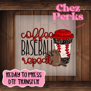Coffee Baseball Repeat DTF TRANSFER