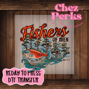 Fishers Of Men DTF TRANSFER