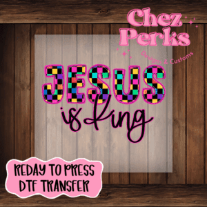 Checkered Jesus Is King DTF TRANSFER