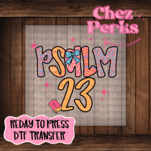 Psalm 23 With Bow DTF TRANSFER