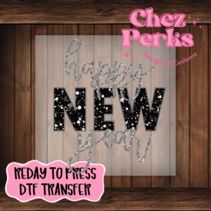 Happy New Year Silver/Black DTF TRANSFER