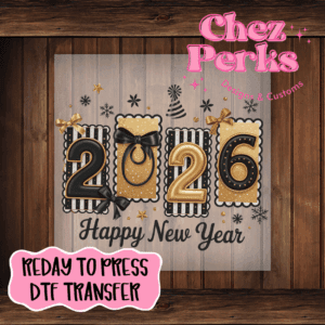 2026 Happy New Year DTF TRANSFER