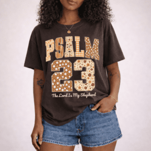 Psalm 23 T-SHIRT