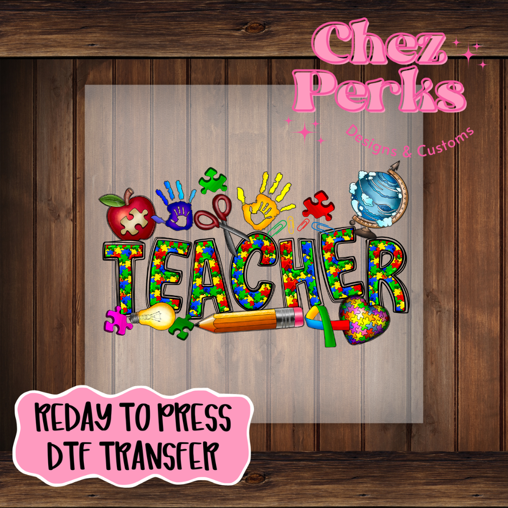 Autism Teacher DTF TRANSFER